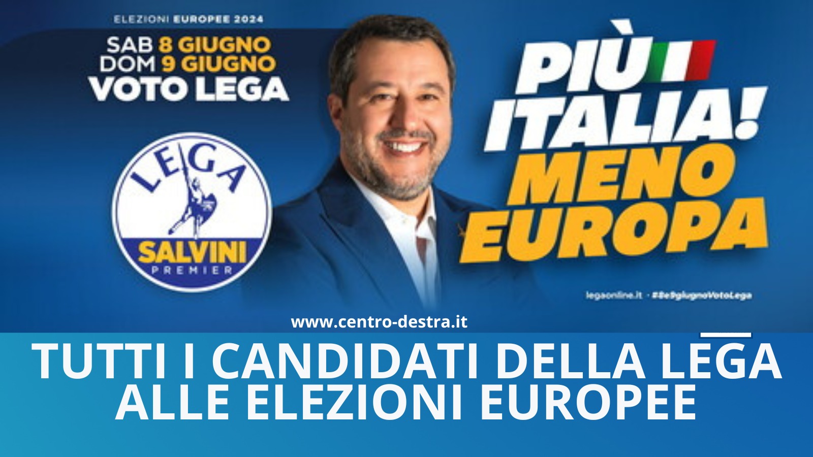 Elezioni europee: le liste della Lega Salvini Premier